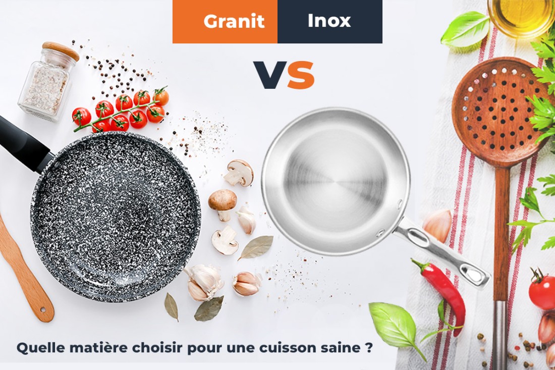 Inox ou granit: quelle matière choisir pour une cuisson saine ?
