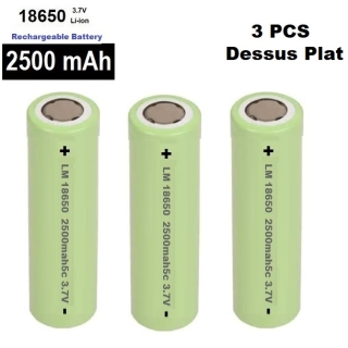 3 Piles Rechargeable 3.7V 18650 2500 mAh Dessus plat (Pôle positif Plat)