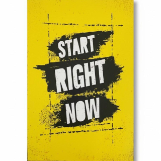 Start Right Now – Tableau Motivant Jaune